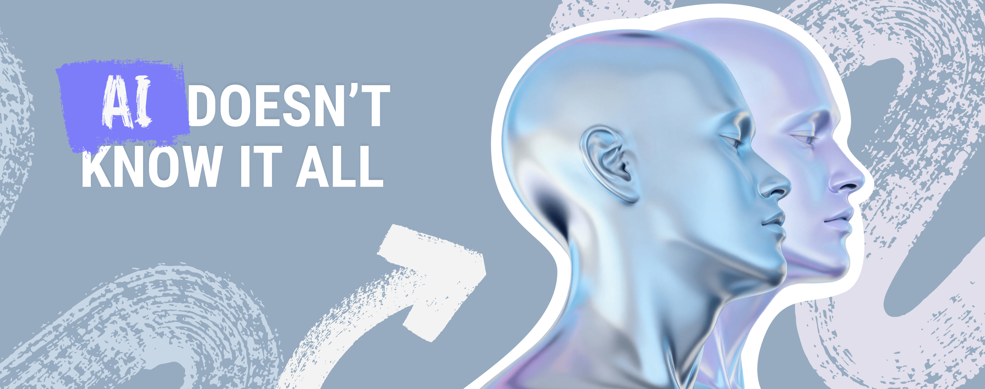 1670x660_AI doesn’t know it all-min